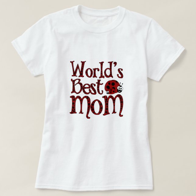 Världs bäst mammanyckelpigor tee (Design framsida)