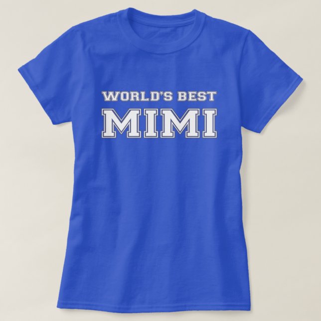Världs bäst Mimi T Shirt (Design framsida)