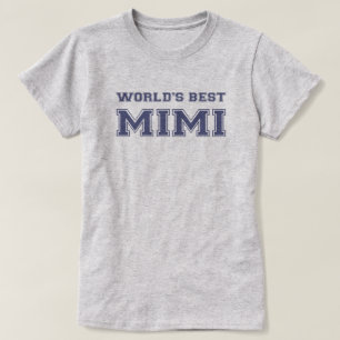 Världs bäst Mimi T-shirt