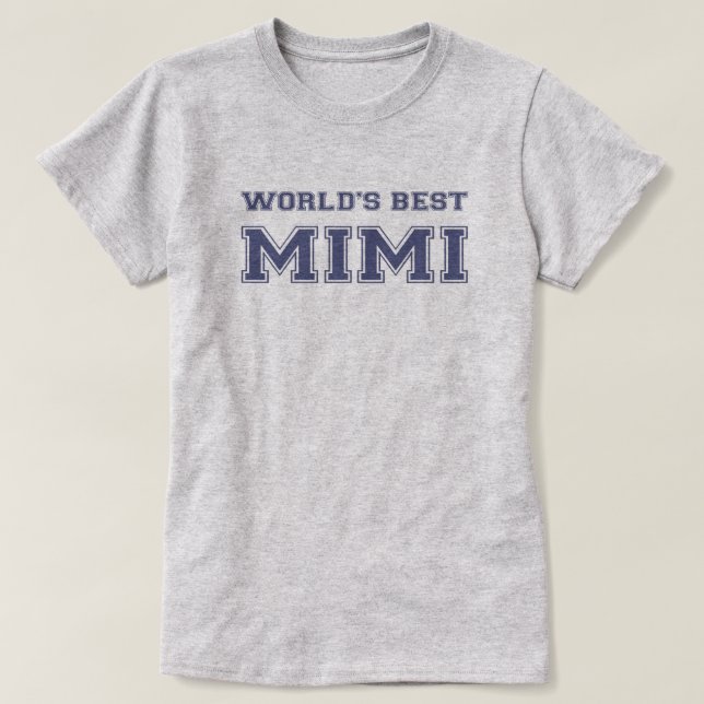 Världs bäst Mimi T-shirt (Design framsida)