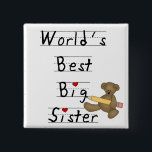 Världs bäst storasysterTshirts och gåvor Knapp<br><div class="desc">Världens rånar knäppas bäst storasysterT-tröja,  kort,  klistermärkear,  ritar fodrar tote bags och presentera en nalle med en stor gult och utdragen ungestiltext som läser "världens bäst storasyster!". Du kan skräddarsy den vidare,  genom att tillfoga ett namn på fläcken!</div>