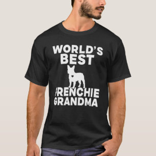 Världs best Frenchie Grandma T Shirt