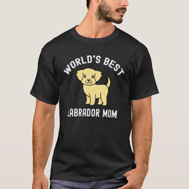 Världs Best Labrador Mamma Hund T Shirt (Framsida)