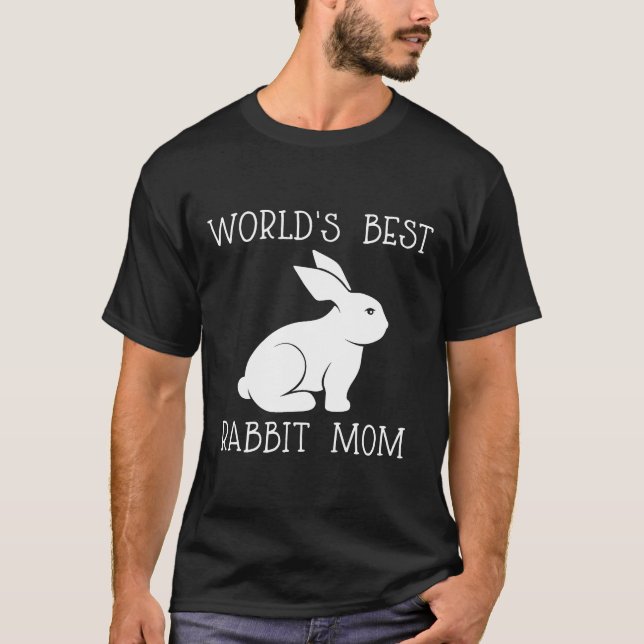 Världs Best Rabbit Mamma Funny Mors dag Rabbit Te T Shirt (Framsida)