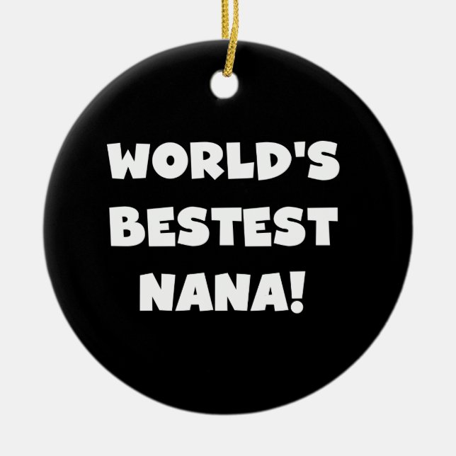 Världs Bestest Nana svartvita Tshirts Julgransprydnad Keramik (Framsidan)