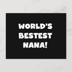 Världs Bestest Nana svartvita Tshirts Vykort
