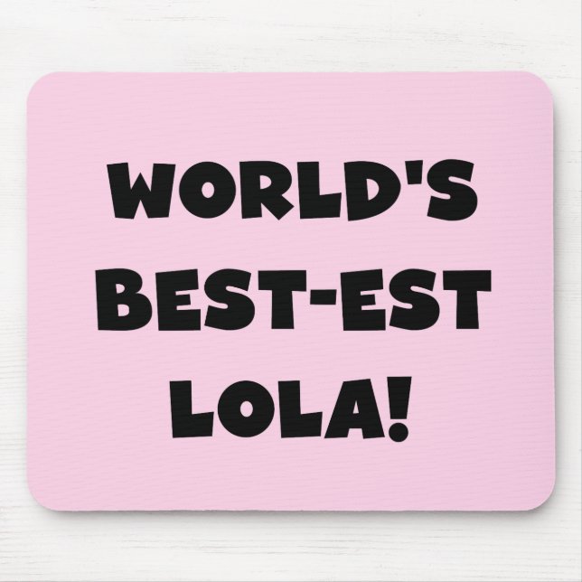 Världs gåva för Bäst-est Lola svartvit Tshirts Musmatta (Framsidan)