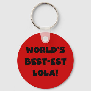 Världs gåva för Bäst-est Lola svartvit Tshirts Nyckelring