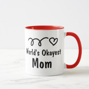 Världs gåva för mugg för kaffe för Okayest ma
