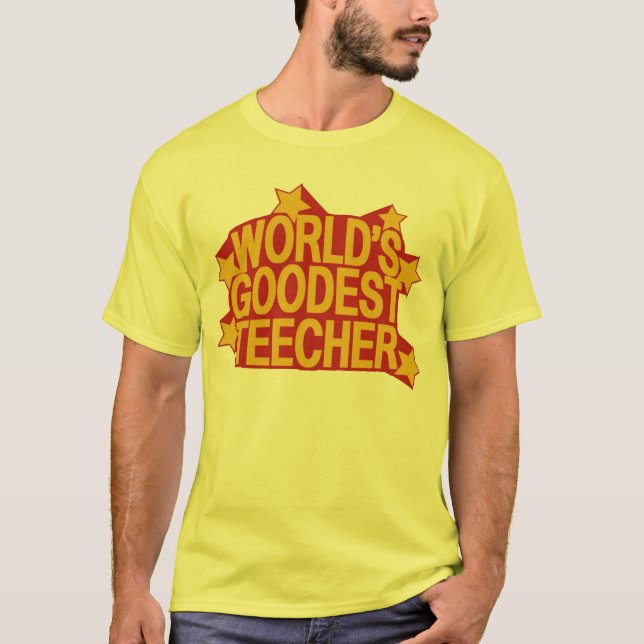 Världs Goodest Teecher T-shirt (Framsida)