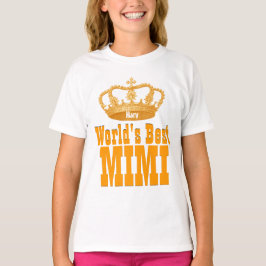 Världs guld- krona V016 för bäst vintage MIMI Tee Shirt