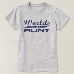 Världs kallaste moster tee shirt