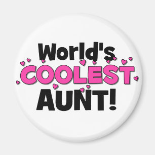 Världs kallaste moster! Underbar gåva för Auntie Magnet