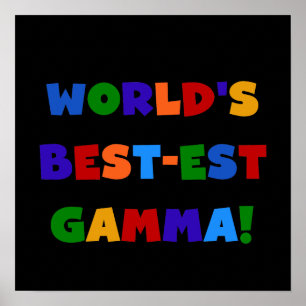 Världs ljusa färger gåvor för Bäst-est Gamma Poster