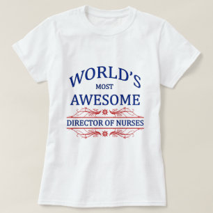 Världs mest enorma direktör av sjuksköterskor t-shirt