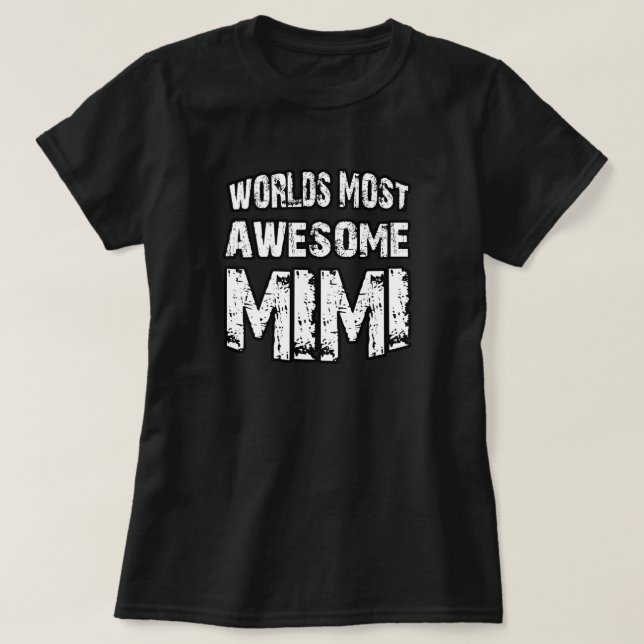 Världs mest enorma Mimi T-shirt (Design framsida)