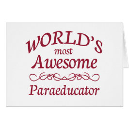Världs mest enorma Paraeducator Hälsningskort