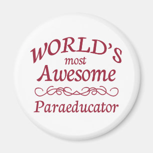 Världs mest enorma Paraeducator Magnet