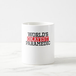 världs mest okayest sjukvårdare som är #paramedic kaffemugg