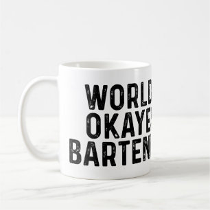 Världs Okayest Bartender Kaffemugg