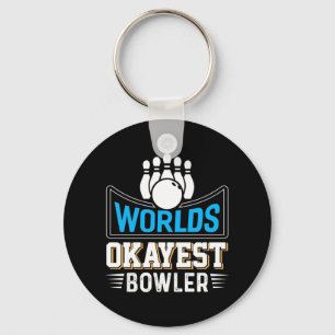 Världs Okayest Bowlareare Nyckelring