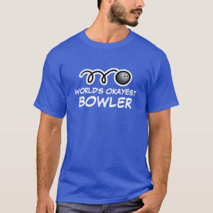 Världs Okayest bowlareare t skjorta för att bowla Tröja