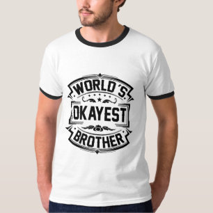 Världs Okayest broder Tröja