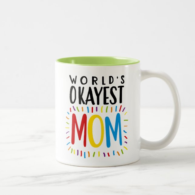 Världs Okayest MAMMA - Teakaffemugg Två-Tonad Mugg (Höger)