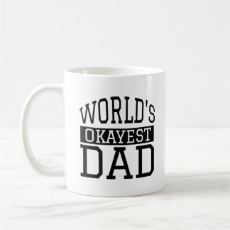Världs Okayest pappa Kaffemugg
