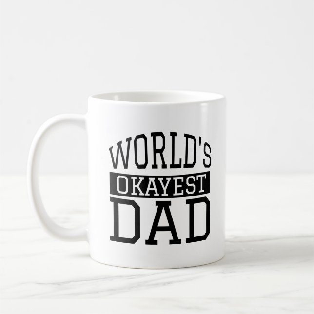 Världs Okayest pappa Kaffemugg (Vänster)
