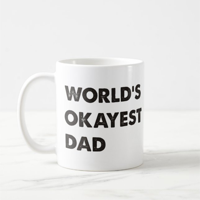 Världs Okayest pappa Kaffemugg (Vänster)