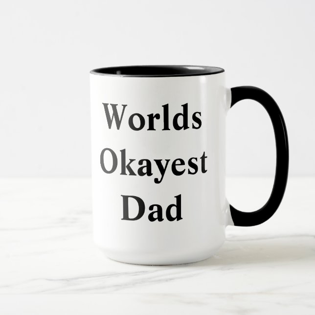 Världs"Okayest" pappa Mugg (Höger)