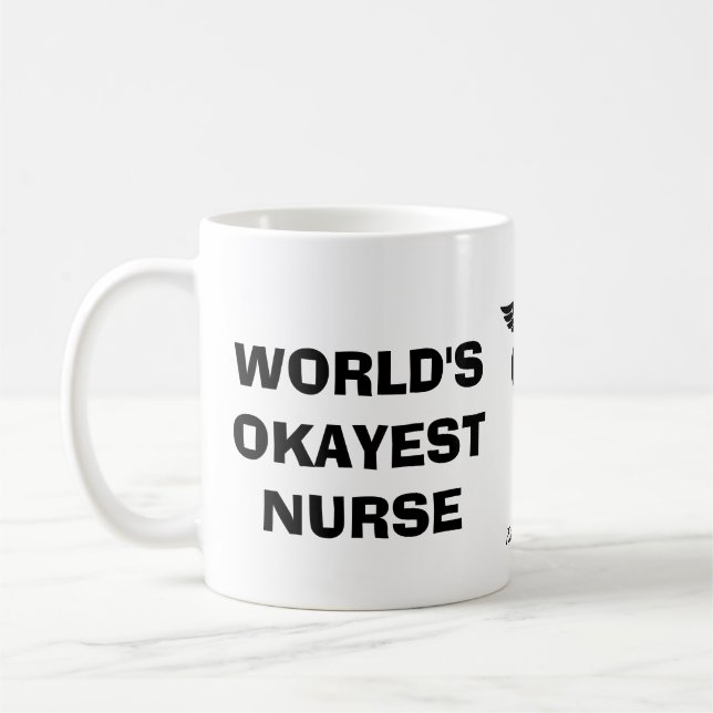 Världs Okayest sjuksköterska Kaffemugg (Vänster)