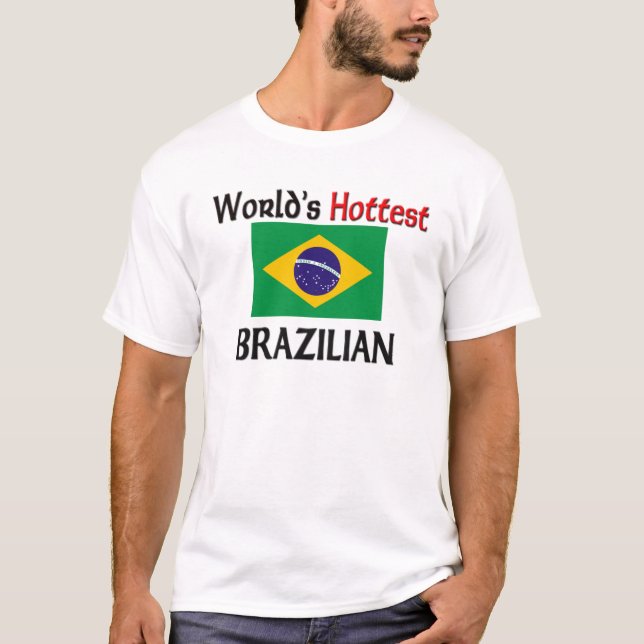 Världs varmmaste brasilian t-shirt (Framsida)