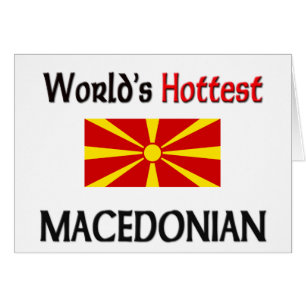 Världs varmmaste Macedonian Hälsningskort