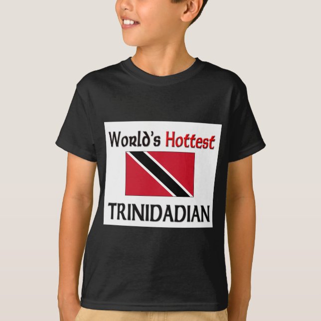 Världs varmmaste Trinidadian T-shirt (Framsida)