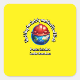 Världsdagen för arbetarskyddsfrågor fyrkantigt klistermärke