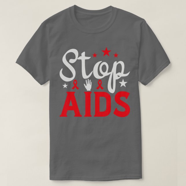 Världsdagen mot AIDS Stoppa Aids hiv-medvetandet R T Shirt (Design framsida)