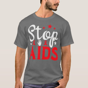 Världsdagen mot AIDS Stoppa Aids hiv-medvetandet R T Shirt