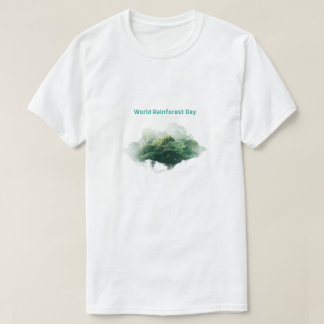 Världsdagen mot regnskog t shirt