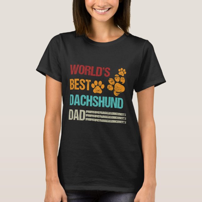 Världsdagen mot världens bästa Dachshund Pappa Hun T Shirt (Framsida)