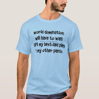 Världsdominans Tee Shirt