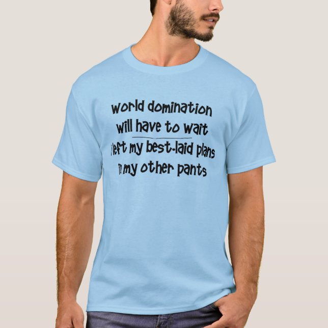 Världsdominans Tee Shirt (Framsida)