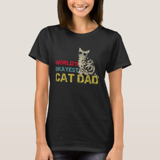 Världshälsoorganisationen Okayest Cat Pappa Cat Fa T Shirt