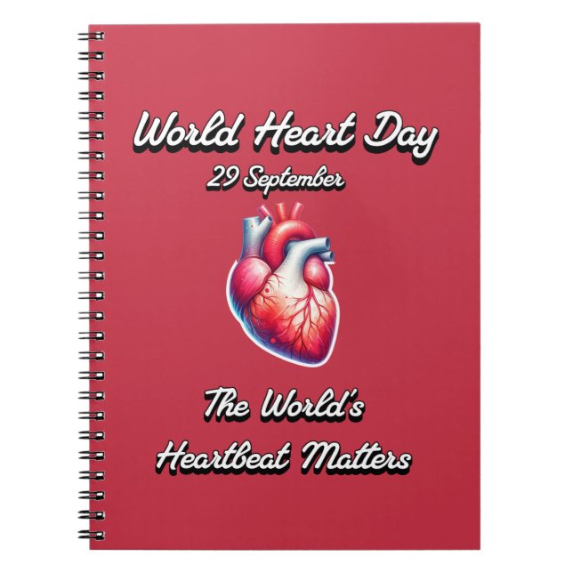 Världshjärtdagen. Världens pultslag är viktiga. Anteckningsbok (Framsidan)