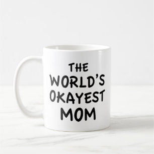 Världsköket i Okayest Mamma-kaffe Mugg