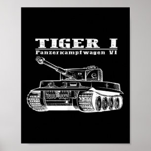 Världskrig 2 En tysk Tank Tiger I A Panzerkampfwag Poster