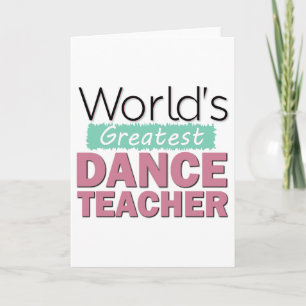 Världsmästare Dance Teacher Greeting Cards Kort