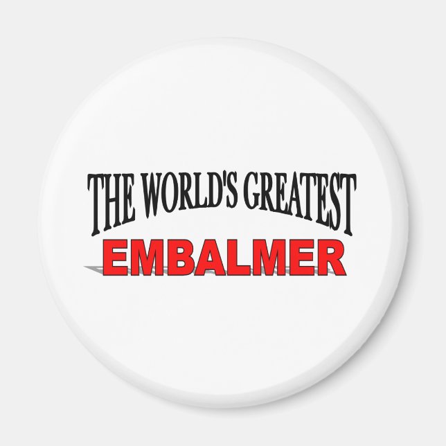 Världsmästare Embalmer Magnet (Framsidan)