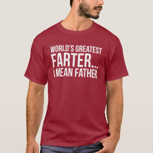 Världsmästare Farter…, Jag betyder fadern T-shirt